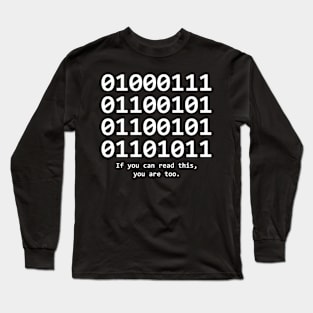 Read the code, you too Long Sleeve T-Shirt